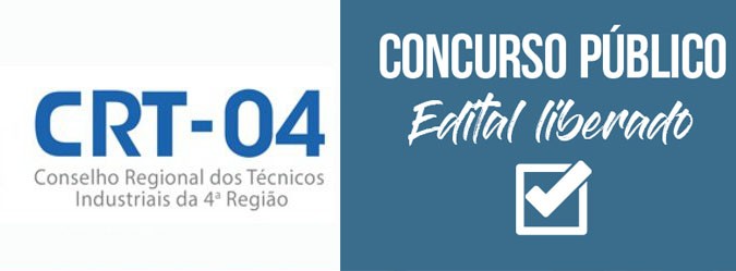 Conselho Regional dos Técnicos Industriais da 4ª Região concurso aberto